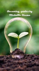 Becoming, quotes by Michelle Obama