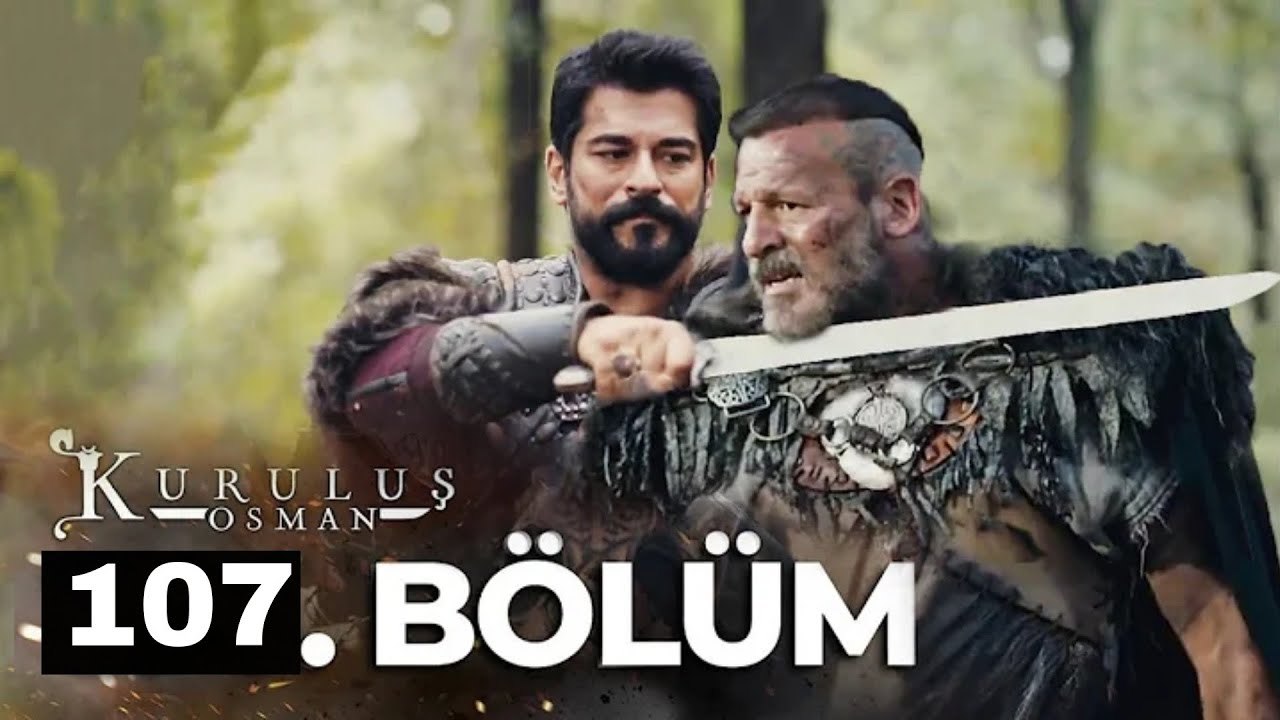 Kurulus Osman - Episode 107 (EngSub)