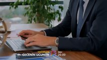 Gecenin Ucunda 10.Bölüm Fragmanı