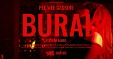 Pee Wee Gaskins - Burai