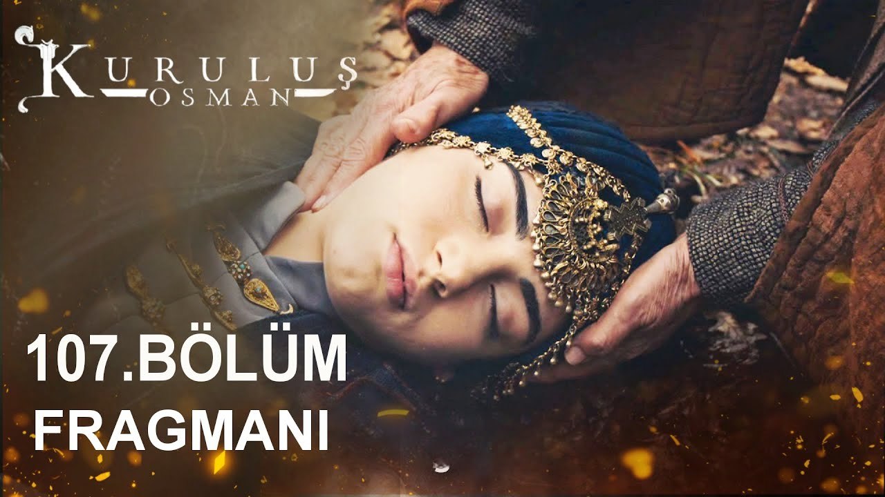Kurulus Osman - Episode 107 (EngSub)