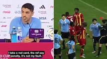 'I don't apologize for that': Luis Suarez refuses to say sorry for dastardly handball that sent Ghana crashing out of the 2010 World Cup after a journalist called him the 'devil'... and insist it was their fault for