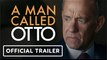 A Man Called Otto | Official Trailer - Tom Hanks, Mariana Treviño