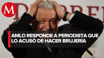 "Ahora hago brujería, antes era el rey del cash, ahora soy el rey de la magia negra": AMLO