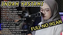 Full Album | Lagu Cover Indah Yastami Enak Di Dengar