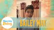 Bailey describes himself 8 years ago | Magandang Buhay