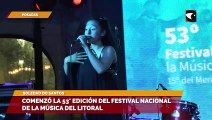 Comenzó la 53° edición del Festival Nacional de la Música del Litoral