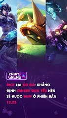 #Riot khẳng định #Tanker quá yếu Sẽ được buff trong phiên bản 12.13 #lienminh
