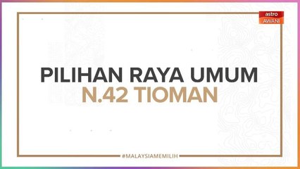 [INFOGRAFIK] Pilihan Raya Umum N.42 Tioman