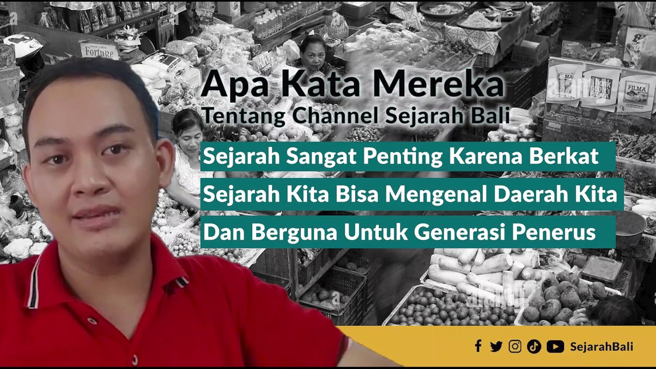 APA KATA MEREKA TENTANG CHANNEL SEJARAH BALI