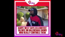 Kim Kardashian _ T.I. speak on Balenciaga_ after Kanye West says all celebrities are controlled