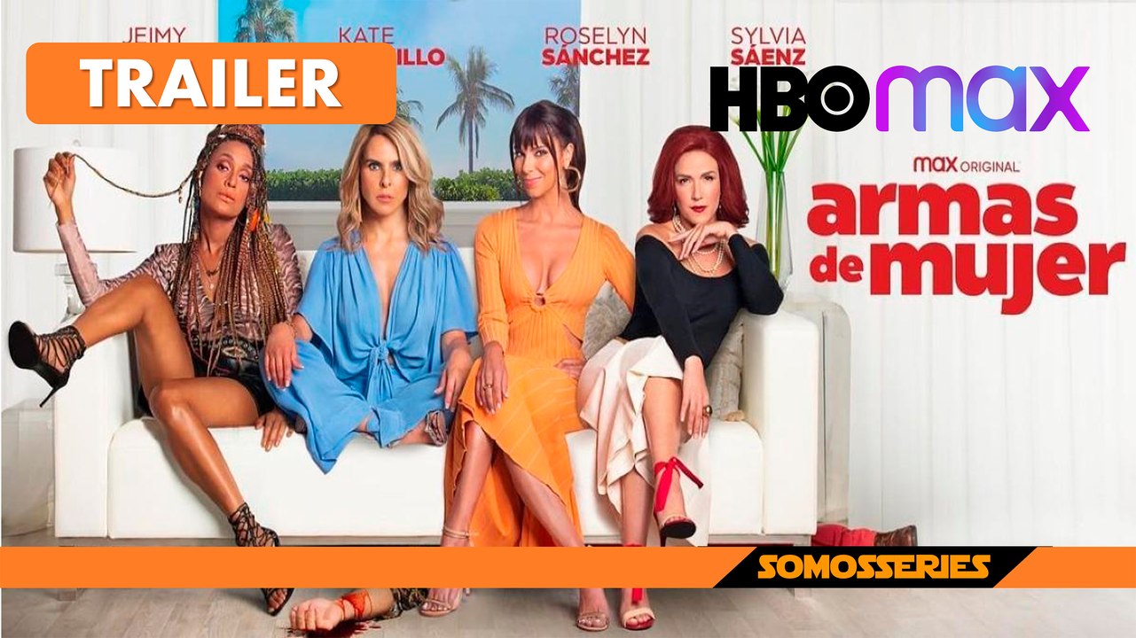 Armas de Mujer HBO Max Trailer en Español Serie Tv 2022