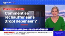 Comment se réchauffer sans (trop) dépenser ? BFMTV répond à vos questions