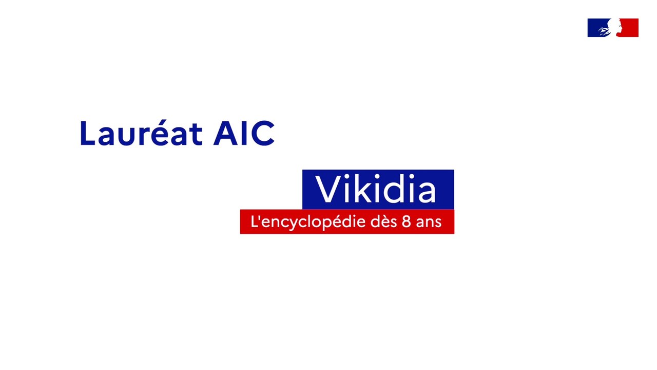 [Lauréat AIC] Vikidia : l'encyclopédie dès 8 ans