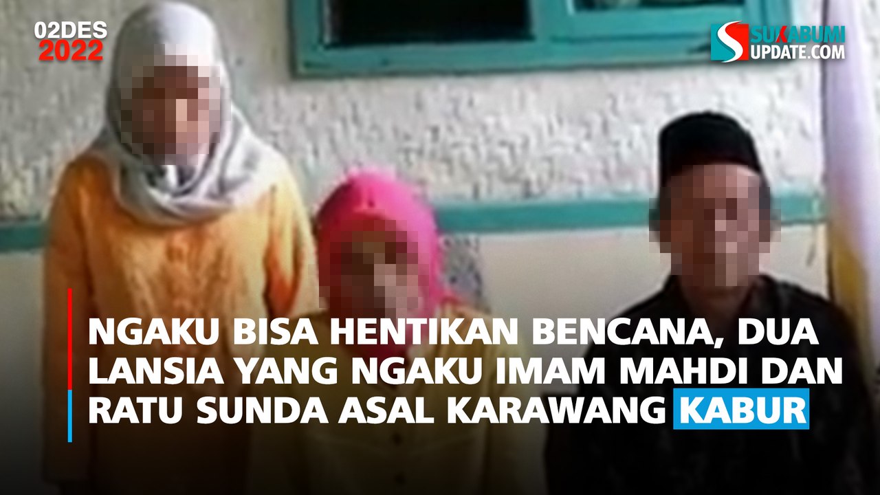 Ngaku Bisa Hentikan Bencana, Dua Lansia yang Ngaku Imam Mahdi dan Ratu Sunda Asal Karawang Kabur