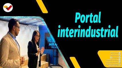Al Aire | Miranda crea el primer portal de intercambio interindustrial de Venezuela