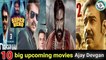 Ajay Devgan Upcoming Movies 23/24/10 biggest upcoming movies list Ajay Devgan