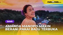 Amanda Manopo Makin Berani Pakai Baju Terbuka: Tampil di TV Bisa Lulus Sensor Ya?