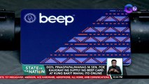 DOTr, pinagpapaliwanag ni Sen. Poe kaugnay ng supply ng beep card at kung bakit mahal ito online | SONA