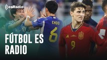 Fútbol es Radio: España hace el ridículo ante Japón pero Alemania nos salva