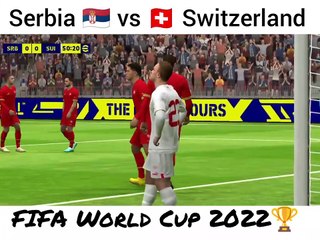 Serbia vs Switzerland FIFA World Cup 2022.