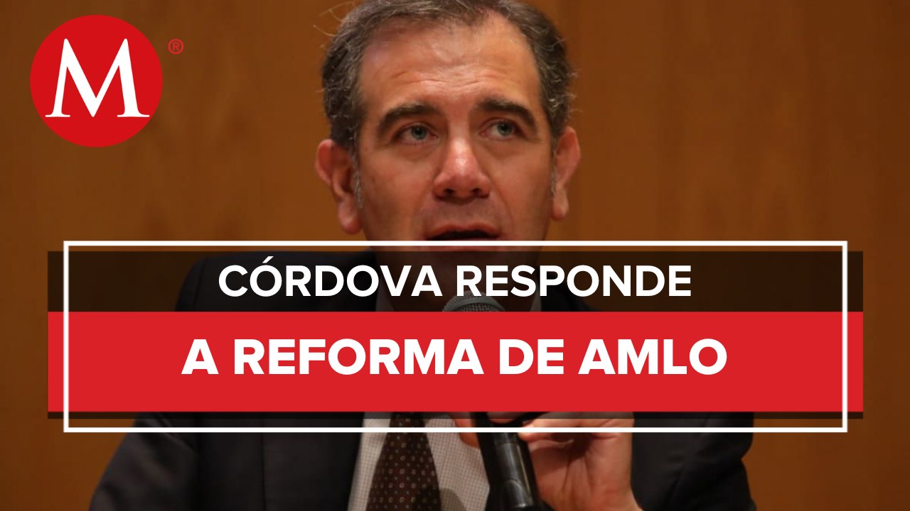 Lorenzo Córdova rechaza que le moleste la reforma electoral de AMLO