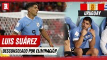 Suárez y URUGUAY se despiden del MUNDIAL