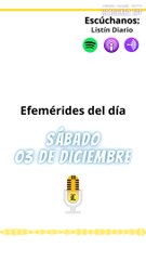 EFEMÉRIDES SÁBADO 03 DICIEMBRE