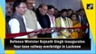Defence Minister Rajnath Singh inaugurates four-lane railway overbridge in Lucknow
