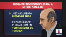 Juez niega prisión domiciliaria a Murillo Karam