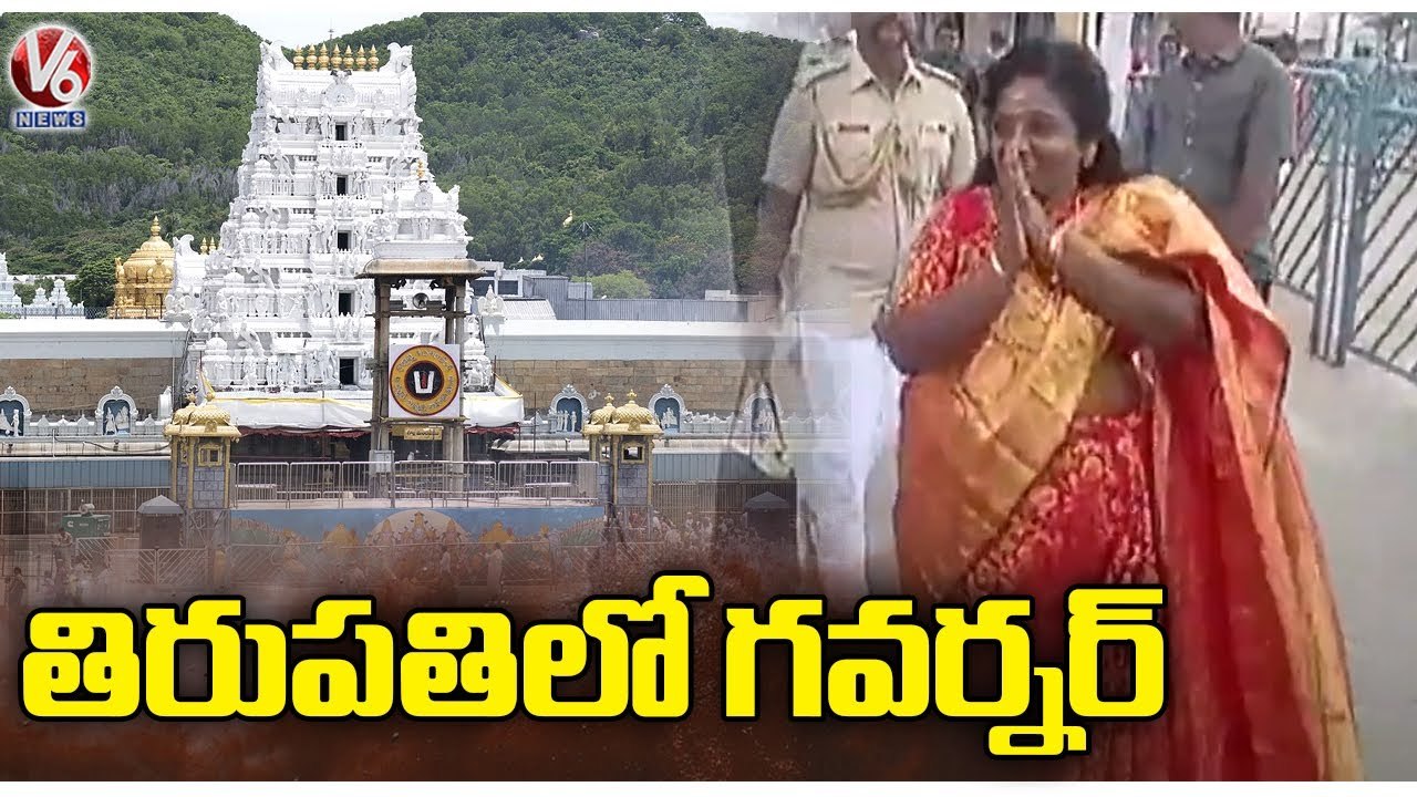 Governor Tamilisai Visits Tirumala Tirupati Temple _ AP _ V6 News