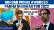 Google CEO Sunder Pichai awarded Padma Bhushan, says 'India is a part of me’ | Oneindia News*News