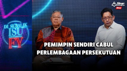 Pemimpin sendiri cabul perlembagaan persekutuan