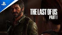 Tráiler de The Last of Us Parte 1 en PC con fecha de lanzamiento