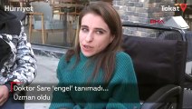 Doktor Sare 'engel' tanımadı