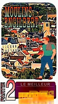 2 - MOULINS ENGILBERT (MORVAN - département de la Nièvre - région Bourgogne Franche-Comté)