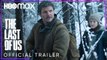 The Last of Us - Tráiler de la serie de HBO Max