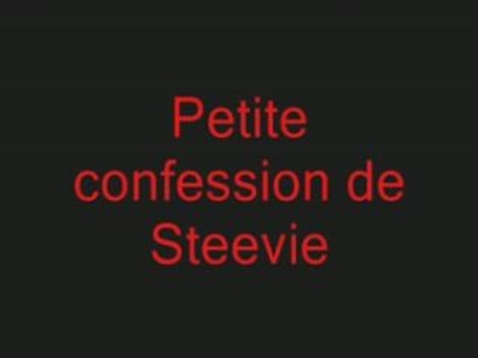 STEEVIE la révélation