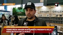 Yerba Mate Origen nuevamente presente en la Feria Matear en La Rural