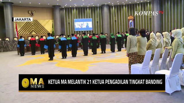 Ketua Mahkamah Agung Lantik 21 Ketua Pengadilan Tingkat Banding