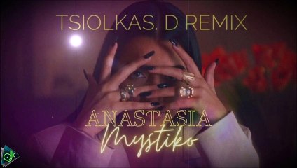 Αναστασία - Μυστικό (Tsiolkas D. Remix)