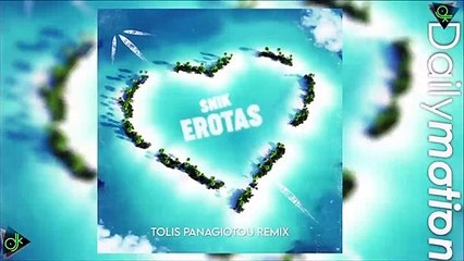 SNIK - 'Ερωτας (Tolis Panagiotou Remix)