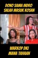 Warkop DKI  -  Dono Indro Salah Masuk Kosan
