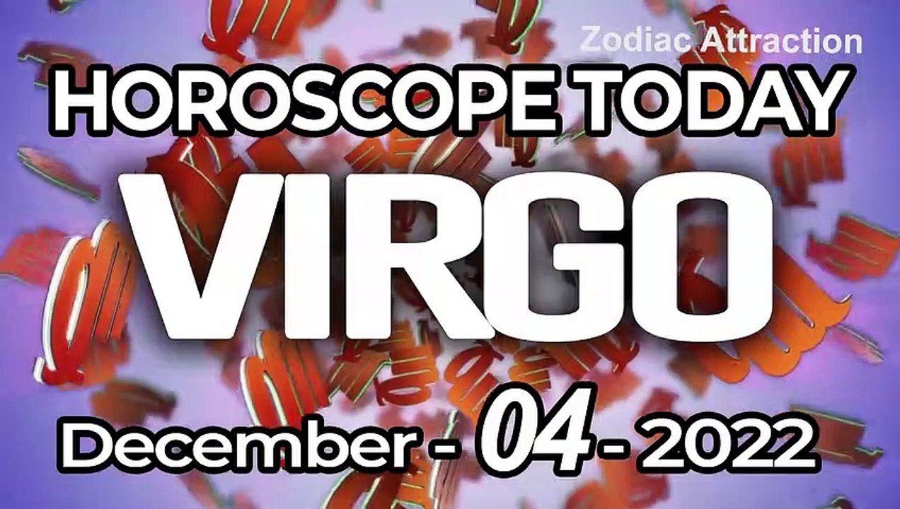 Virgo Horoscope for Today DECEMBER 4 2022