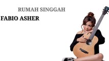 RUMAH SINGGAH FABIO ASHER COVER TAMI AULIA LIRIK