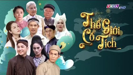 Nàng Sen tập 1 - Thế Giới Cổ Tích tập 32 - THVL1 - co tich Viet Nam - nang sen phan 1 - tap 32