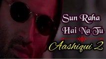 Sun Raha Hai Na Tu - Aashiqui 2 Film !! Bollywood movie songs !! Super Hit Bollywood Song's !! Hindi Songs,