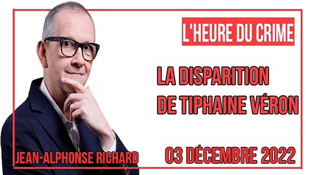 L'heure du Crime _ La disparition de Tiphaine Véron