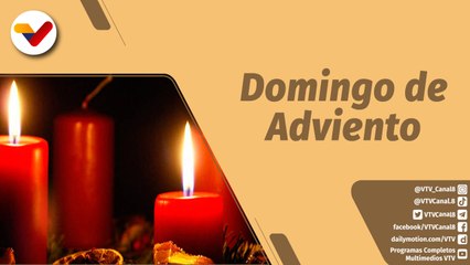 La Santa Misa | Segundo Domingo de Adviento