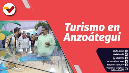 Semana Presidencial | Gobierno Nacional aprobó recursos para tres proyectos turísticos en Anzoátegui